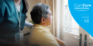 Episode 48: How Dementia Care Professionals Help Families Make Better Decisions