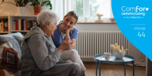Episode 44: Building Trust in Dementia Caregiving